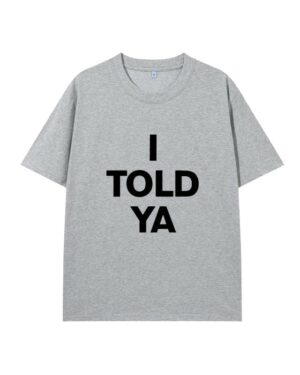 Grey "I Told Ya" Crewneck T-Shirt | Giselle - Aespa